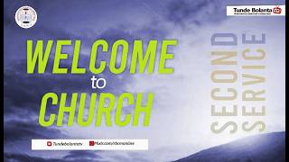 Signs of Last days ||Second Service || Pst Sola Amoo