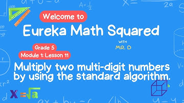Eureka Math Squared Grade 5 Module 1 Lesson 11