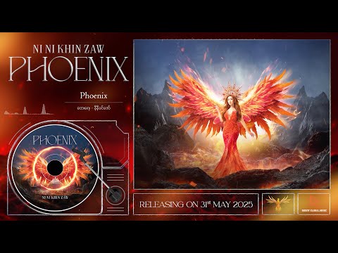 Phoenix - Ni Ni Khin Zaw (official Album Sampler)