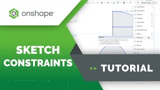 Sketch Constraints in Onshape