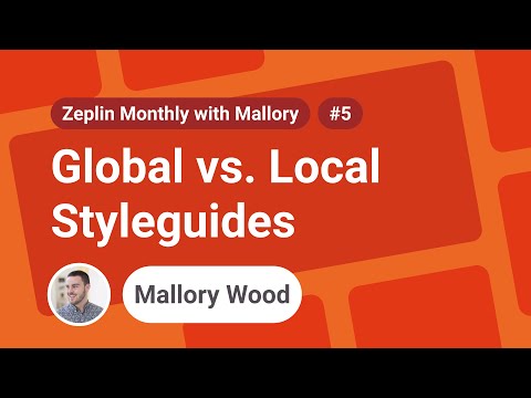 #5 Local and Global Styleguides