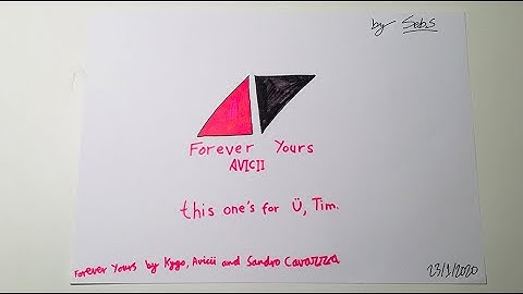 Kygo, Avicii & Sandro Cavazza - Forever Yours (Avicii Tribute) [Music Video]