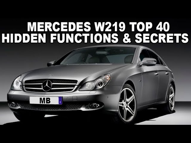 Mercedes W219 Top 40 Hidden Functions Secrets And Useful Tips Full Selection Of W219 Secrets Youtube