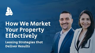 🚀 How We Lease Homes FAST! | Proven Property Marketing Strategies from Sail Properties 🚀 How We Lease Homes FAST! | Proven Property Marketing Strategies from Sail Properties