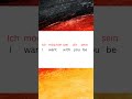 ⚫ 🔴 🟡 ich möchte bei dir sein ⚫ 🔴 🟡 #german #germanpronunciation #germanlanguage