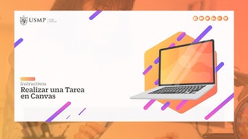 Tutorial | Realizar una Tarea en Canvas