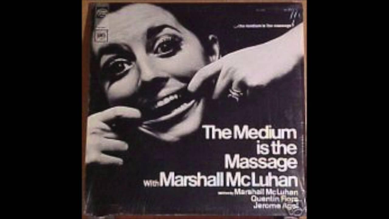 Marshall McLuhan 2011 Remastered version of Medium Is the Message