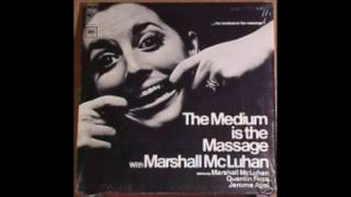 Marshall McLuhan - 2011 - Remastered version of Medium Is the Message LP