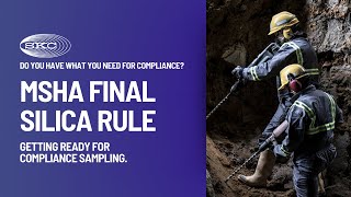 MSHA Final Silica Rule: How to Prepare for Silica Compliance Sampling | SKC