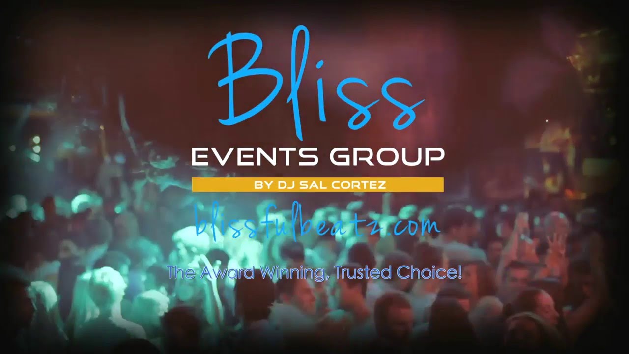Bliss Events Group DJ Sal Cortez Fresno Wedding DJ Visalia Wedding DJ Commercial YouTube