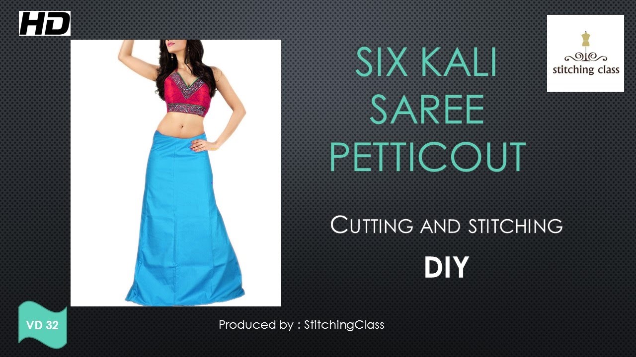How to make 6 Kali Petticout (saree petticoat) Cutting and Stitching DIY 