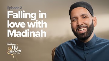 Falling In Love With Madinah | Prophet Muhammad