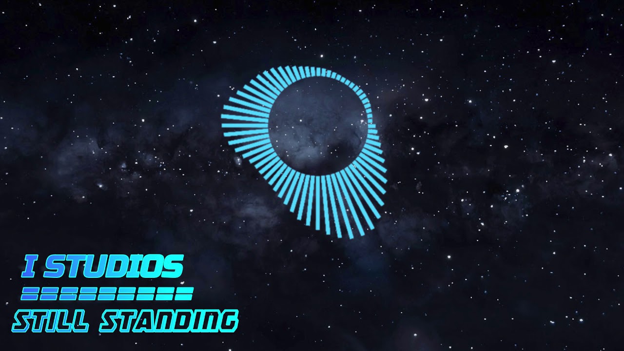 I Studios - Still Standing (Official Music)
