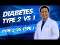 Type 2 vs type 1 DIABETES or type 1 vs type 2 diabetes. Why is it important to know?