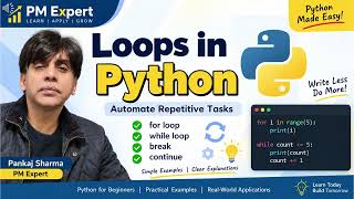 Python Loops Explained for Beginners | for, while, break, continue, Nested Loops & Projects