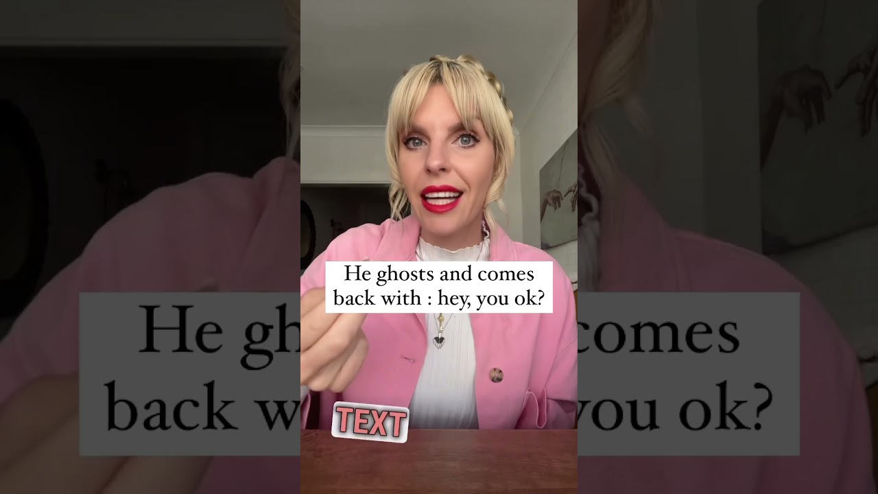 He ghosts and comes back with: hey you ok? 