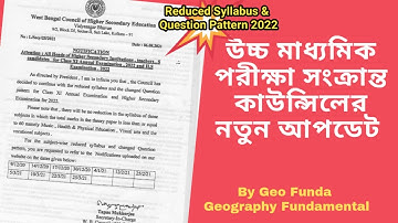 H S Syllabus and Question Pattern Update 2022 ll By Geo Funda