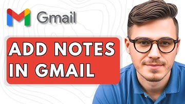 How To Add Notes in Gmail [2025 Guide]