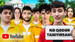 Youtuberlər Məni Nə Qədər Tanıyır?