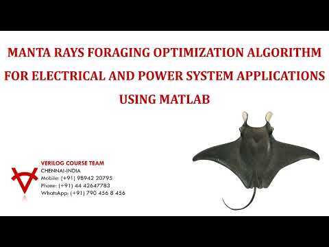 MANTA RAYS FORAGING OPTIMIZATION ALGORITHM FOR ELECTRICAL AND POWER SYSTEM APPLICATIONS USING MATLAB