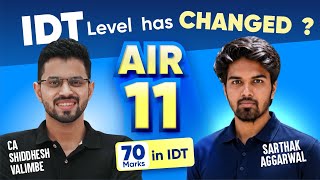 IDT Strategy & Tips by AIR 11 - Sarthak Aggarwal | 70 in IDT | CA Siddhesh Valimbe