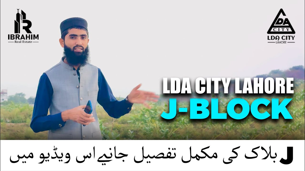 LDA City Lahore J Block 2025 Update: Possession Ready Plots for Sale