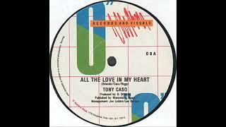 Tony Caso – All The Love In My Heart - YouTube