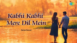 Kabhi Kabhi Mere Dil Mein | Gautam Deonani | Hindi Cover Song | Saregama Open Stage | Hindi Song