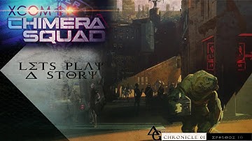 XCOM Chimera Squad 4K (Ep 10): Chrysalids + Wounded