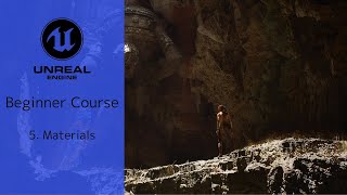 UE5 Beginner Course | 5. Materials