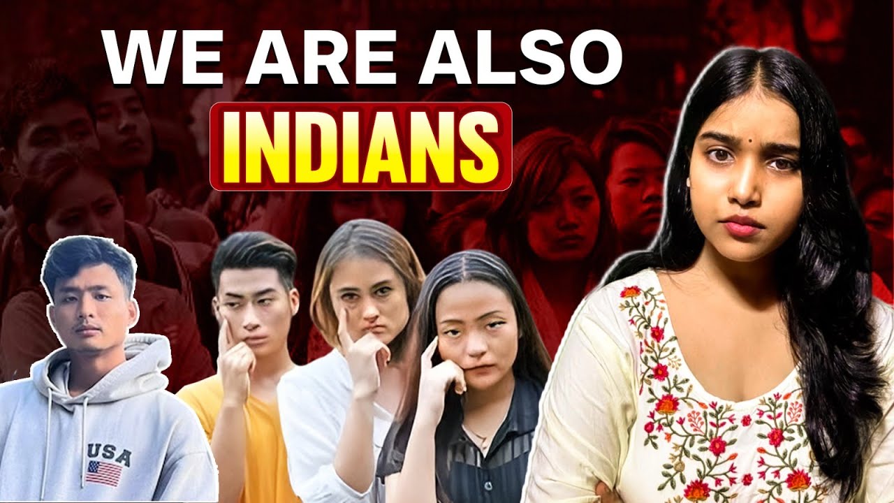 Why North East Indians Face Racism in India | Angel Chakma, Nido Tania & Many More