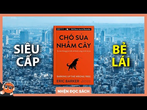 Video Tóm tắt sách CHÓ SỦA NHẦM CÂY | Nhện Thẩm Sách |... - youtube