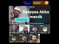 Raayyaa Abba Macca Garee Shahadati Makame Ethiopia Muslim Oromomuslim Raayyaa Abba Macca Garee Shahadati Makame Ethiopia Muslim Oromomuslim