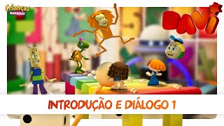 Introdução e Diálogo 1 | DVD Davi | Crianças Diante do Trono