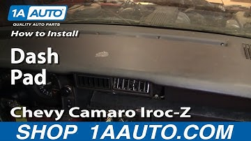 How to Install Dash Pad Chevy Camaro Iroc-Z 82-92