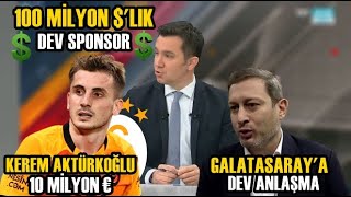 Bomba Teklif !! Kerem Aktürkoğlu'na 10 Milyon Euro !! 100 Milyon Dolarlık Gelir !! l GALATASARAY