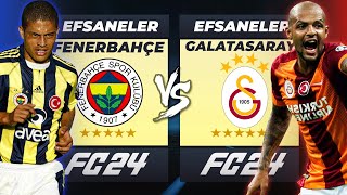 FENERBAHÇE EFSANELERİ vs GALATASARAY EFSANELERİ // FC 24 KARİYER MODU ALLSTAR KAPIŞMA