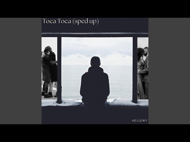 Toca Toca - sped up