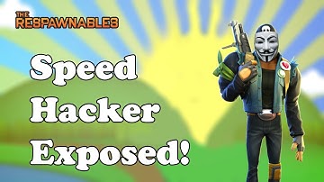 Respawnables - Speed Hacker Revealed!