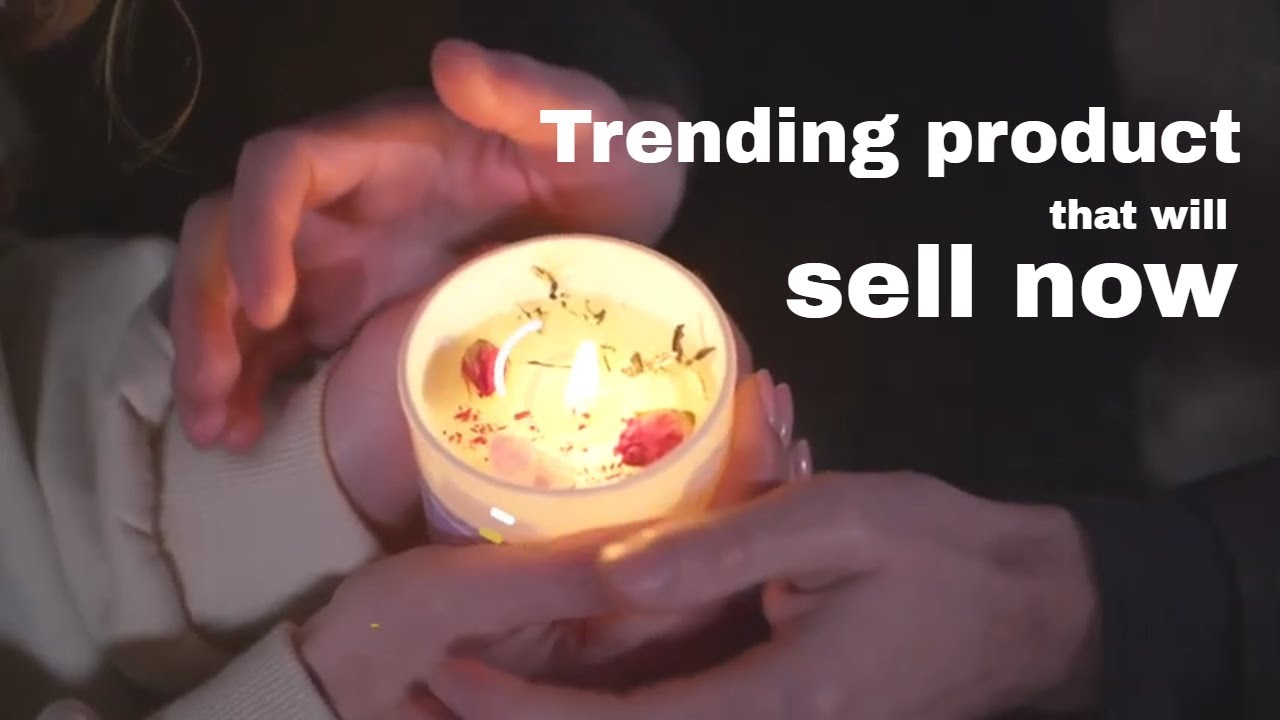 Winning products to sell online in 2021 scented candles YouTube