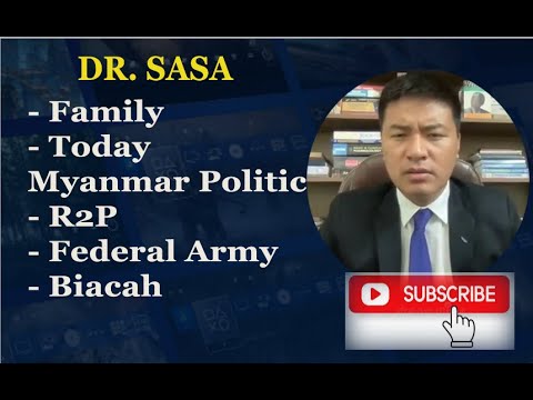 Dr.Sasa || Biaruahnak - Free Myanmar Task Force USA - YouTube