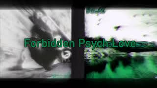 DOWN6 - Forbidden Psych Love (Prod. beauu)