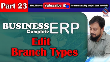 ERP Part 23 Edit Branch Types in ASP.NET MVC