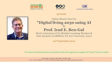 24-09-19 | Online Master Class On "Digital living 2030 using AI” by Prof. Irad E. Ben-Gal