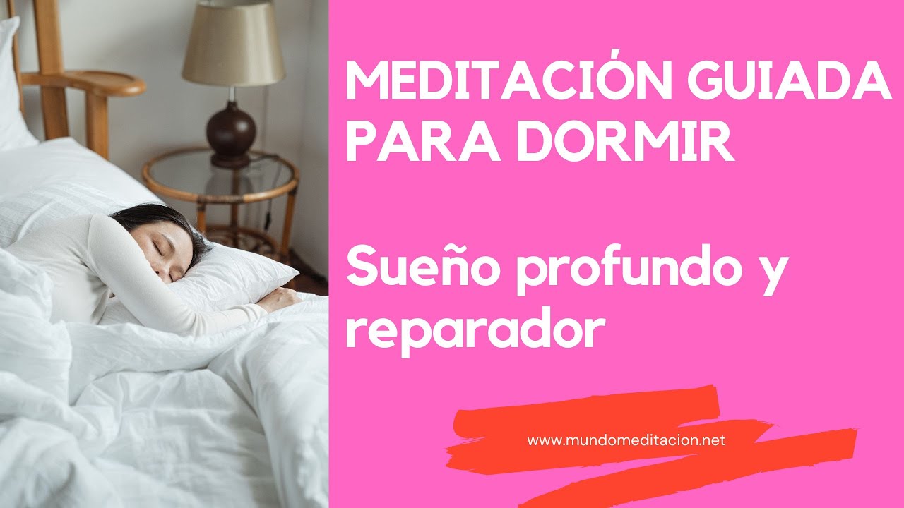 Meditación Guiada para dormir con un sueño profundo y reparador - YouTube