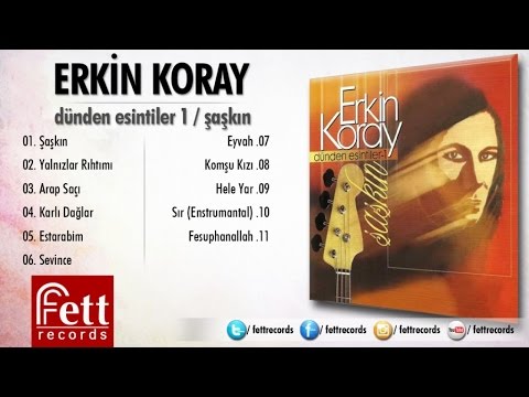 Erkin Koray - Estarabim