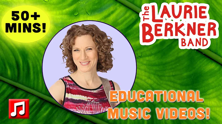 50+ Minutes: Educational Music Videos by The Lauri...