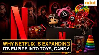 Why Netflix Making Major Strategic Moves Into Candy & Toys Market | Details