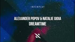 Alexander Popov & Natalie Gioia - Dreamtime