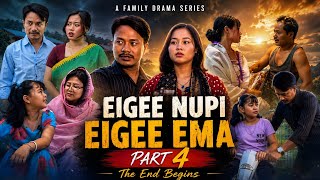 Eigee Nupi Eigee Ema Part 4 || A Family Drama Series 